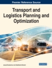 Transport and Logistics Planning and Optimization - Book