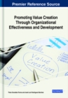 Promoting Value Creation Through Organizational Effectiveness and Development - Book