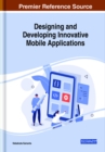 Designing and Developing Innovative Mobile Applications - Book