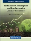 Sustainable Consumption and Production for Greener Economies - Book