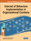 Internet of Behaviors Implementation in Organizational Contexts - Book