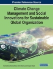 Climate Change Management and Social Innovations for Sustainable Global Organization - Book