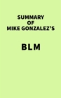 Summary of Mike Gonzalez's BLM - eBook