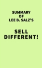 Summary of Lee B. Salz's Sell Different! - eBook
