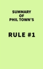 Summary of Phil Town's Rule #1 - eBook