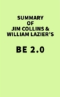 Summary of Jim Collins & William Lazier's BE 2.0 - eBook