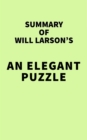 Summary of Will Larson's An Elegant Puzzle - eBook