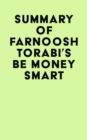 Summary of Farnoosh Torabi's Be Money Smart - eBook