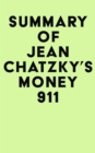 Summary of Jean Chatzky's Money 911 - eBook