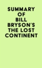 Summary of Bill Bryson's The Lost Continent - eBook
