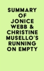 Summary of Jonice Webb & Christine Musello's Running on Empty - eBook