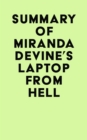 Summary of Miranda Devine's Laptop from Hell - eBook
