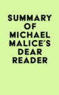 Summary of Michael Malice's Dear Reader - eBook