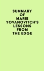 Summary of Marie Yovanovitch's Lessons from the Edge - eBook