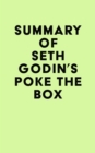 Summary of Seth Godin's Poke the Box - eBook