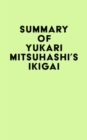 Summary of Yukari Mitsuhashi's Ikigai - eBook