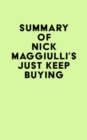 Summary of Nick Maggiulli's Just Keep Buying - eBook