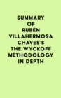 Summary of Ruben Villahermosa Chaves's The Wyckoff Methodology in Depth - eBook