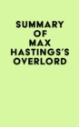 Summary of Max Hastings's Overlord - eBook