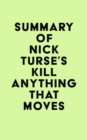 Summary of Nick Turse's Kill Anything That Moves - eBook
