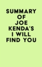 Summary of Joe Kenda's I Will Find You - eBook