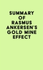 Summary of Rasmus Ankersen's Gold Mine Effect - eBook