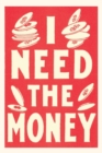 Vintage Journal I Need the Money - Book