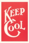 Vintage Journal Keep Cool Slogan - Book