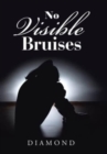 No Visible Bruises - Book