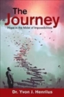 The Journey : Hope in the Midst of Impossibilities - Book