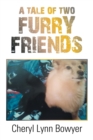 A Tale of Two Furry Friends - Book