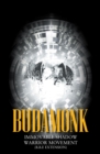 Budamonk : Immovable Shadow Warrior Movement [B.B.E. Extension] - eBook