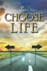 Choose Life - Book