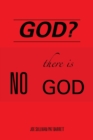 God? : There Is No God - Book