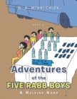Adventures of the Five Rabb Boys : A Helping Hand: Book 4 - eBook