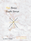 The Basic Sixth Sense : The Science Behind the Mind Journal - Book