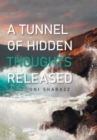 A Tunnel of Hidden Thoughts Released - Book