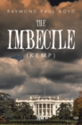 The Imbecile : Kemp - eBook
