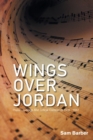 Wings over Jordan : Press Coverage and Critical Comments 1938 - 1942 - Book