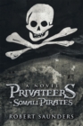 Privateers - Somali Pirates : A Novel - eBook