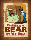 There's a Bear in My Bed - eBook