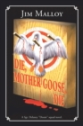 Die, Mother Goose, Die - eBook