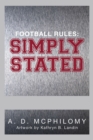 Football Rules: Simply Stated - eBook