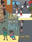 Uzo and the Bully - Book