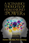 A SCENARIO of the THOUGHTs OF HUMANKIND & its POWERs : From a Christianity Perspective: Biblical and Non-Biblical Theories - Book