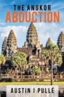The Angkor Abduction - eBook