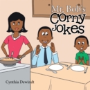 Mr. Bob's Corny Jokes - eBook