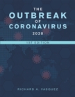 The Outbreak  of Coronavirus  2020 : 1St Edition - eBook