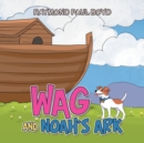 Wag and Noah's Ark - Book