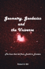 Geometry, Geodesics, and the Universe : The Lines That Led from Euclid to Einstein - eBook